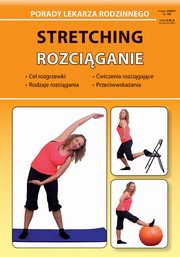 Stretching Rozciganie, Chojnowska-Depczyska Emilia