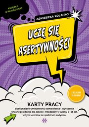 Ucz si asertywnoci, Kolanko Agnieszka