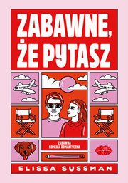 Zabawne, e pytasz, Sussman Elissa