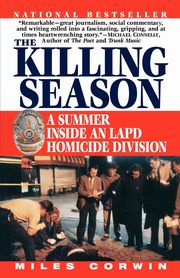 The Killing Season, Corwin Miles