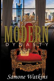 Modern Dynasty, Watkins Samone D