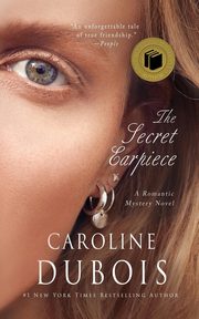 The Secret Earpiece, Dubois Caroline