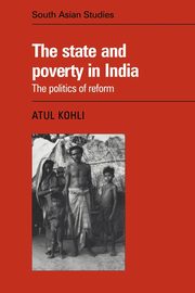 The State and Poverty in India, Kohli Atul
