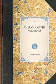 America and the Americans, Collier Price