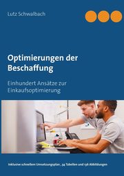 Optimierungen der Beschaffung, Schwalbach Lutz