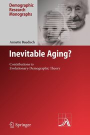 Inevitable Aging?, Baudisch Annette