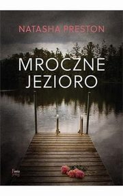 Mroczne jezioro, Preston Natasha
