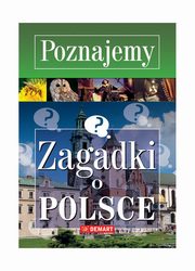 ksiazka tytu: Poznajemy Zagadki o Polsce autor: Wieczorek Marzena
