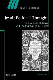 Jesuit Political Thought, Hopfl Harro