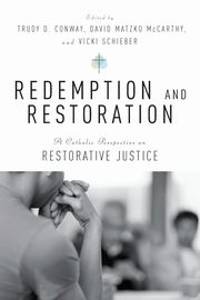 Redemption and Restoration, 