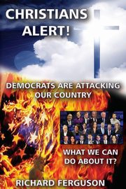 Christians Alert!, Ferguson Richard