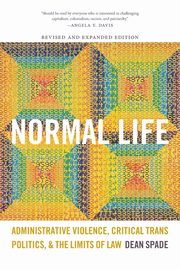 Normal Life, Spade Dean