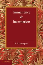 Immanence and Incarnation, Davenport S. F.