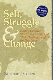 Self Struggle & Change, Cohen Dr. Norman J.