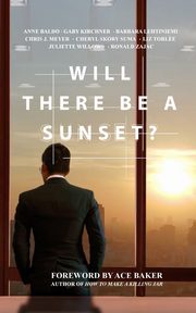 Will There Be a Sunset?, 