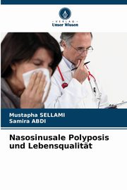 Nasosinusale Polyposis und Lebensqualitt, SELLAMI Mustapha