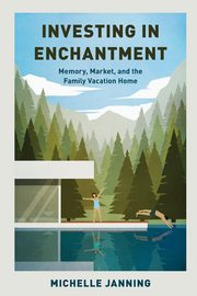 Investing in Enchantment, Janning Michelle