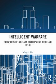 Intelligent Warfare, Wu Mingxi