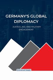 Germany's Global Diplomacy, Joseph