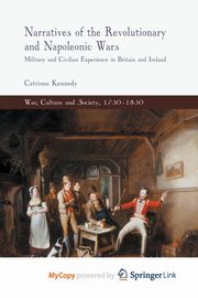 Narratives of the Revolutionary and Napoleonic Wars, Kennedy C.