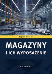Magazyny i ich wyposaenie, Klepacki Bogdan