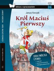 Krl Maciu Pierwszy Lektura z opracowaniem, Korczak Janusz