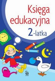 Ksiga edukacyjna 2-latka, niarowska Julia