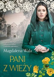 Pani z wiey, Wala Magdalena