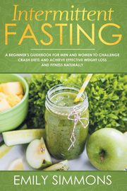 Intermittent Fasting, Simmons Emily