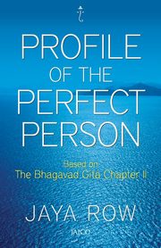 Profile of a Perfect Person, Row Jaya