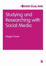 Studying and Researching with Social Media, Poore Megan
