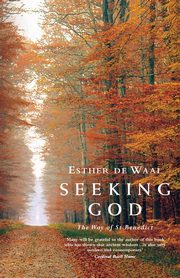 Seeking God, De Waal Esther