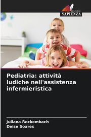 Pediatria, Rockembach Juliana