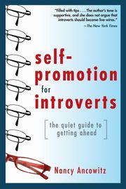 SELF-PROMOTN FOR INTROVERTS, ANCOWITZ