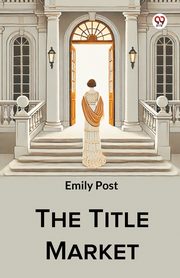 The Title Market, Post Emily