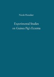 Experimental Studies on Guinea Pig's Eczema, Hunziker Nicole
