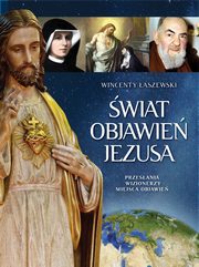 wiat Objawie Jezusa, aszewski Wincenty