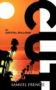 Cut, Skillman Crystal