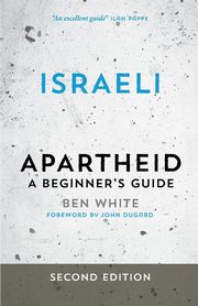 Israeli Apartheid, White Ben