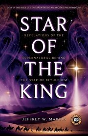 STAR OF THE KING, Mardis Jeffrey W.