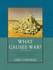 What Causes War?, Cashman Greg