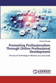 Promoting Professionalism Through Online Professional Development, Bounaga Anasse