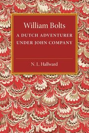 William Bolts, Hallward N. L.