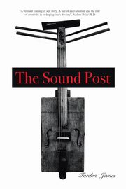The Sound Post, James Fordon