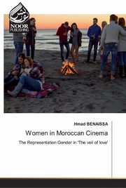 Women in Moroccan Cinema, Benaissa Hmad