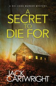A Secret To Die For, Cartwright Jack