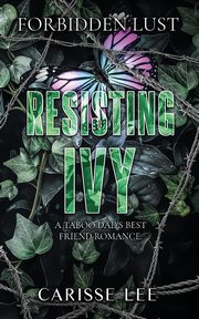 Resisting Ivy, Lee Carisse