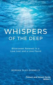 Whispers of the Deep, Silas Donnelly Morgan