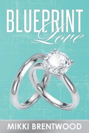 Blueprint Love, Brentwood Mikki