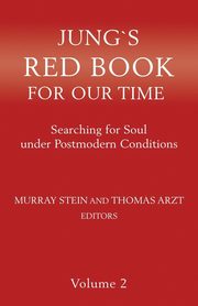 Jung`s Red Book For Our Time, 